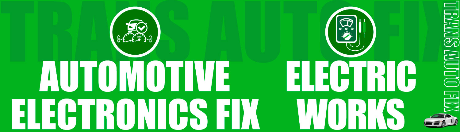 Featured-Electronics-Fix-Electric-Works-TransAutoFix-Toronto-Car-Repair-NorthYork